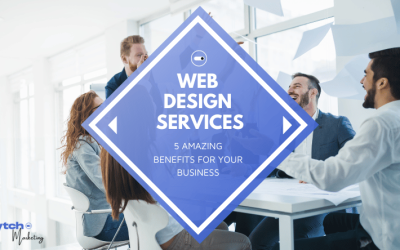 Web Design Services: 5 Amazing Benefits for Your Business